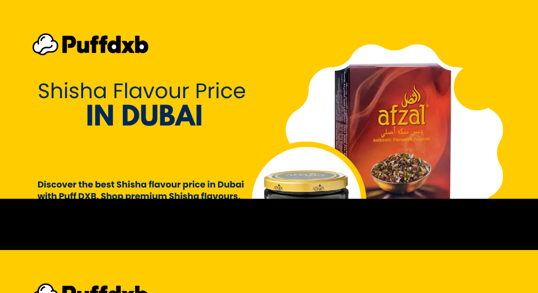 Shisha Flavour Price in Dubai