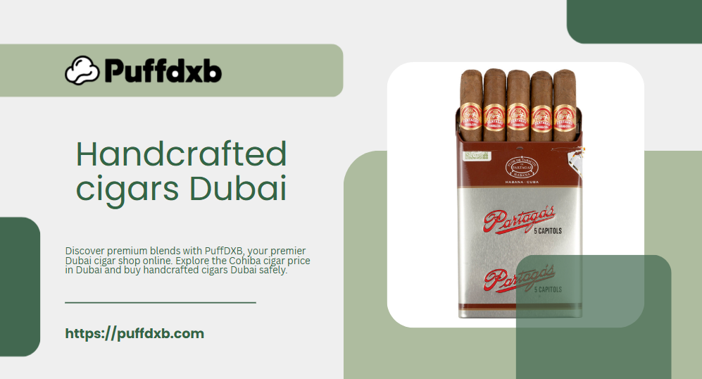 Handcrafted cigars Dubai